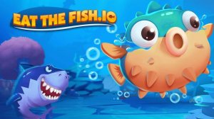 Eat The Fish IO - Ocean Adventure